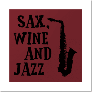 Cool Jazz Music Smooth Relaxing Chill Out Wine T-Shirts Posters and Art